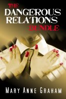 Cover for 'The Dangerous Relations Bundle'