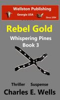 Cover for 'Rebel Gold (Whispering Pines Book 3)'