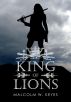 King of Lions by Malcolm W. Keyes