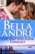 The Way You Look Tonight: The Sullivans by Bella Andre