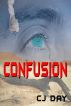Confusion by C.J. Day