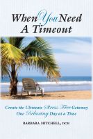 Cover for 'When You Need a Timeout'