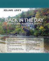 Cover for 'BACK IN THE DAY more Ozark Mountains Stories'