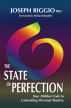 The State of Perfection: Your Hidden Code to Unleashing Personal Mastery by Joseph Riggio