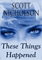 Cover for 'These Things Happened'