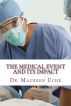 The Medical Event and its Impact by Dr. Maureen Uche
