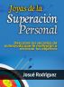 Joyas de la SuperaciÃ³n Personal - Descubre los secretos de autoayuda que te motivarÃ¡n a alcanzar tus objetivos by Josue Rodriguez