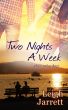 Two Nights A Week by Leigh Jarrett