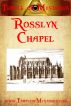 Rosslyn Chapel by TempleofMysteries.com 
