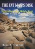 The Fat Man's Disk - Treachery in the Middle East by Raoul Drapeau