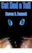 Cat Had a Tail by Steven Bennett