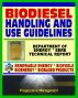 Biodiesel Fuel Handling and Use Guidelines for Users, Blenders, Distributors - Quality Specifications, Benefits and Drawbacks, Issues and Questions, Definitions, MSDS by Progressive Management