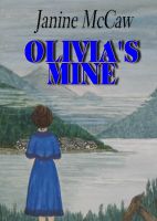 Cover for 'Olivia's Mine'