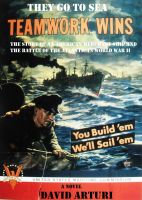 Cover for 'They Go To Sea: The Story of an American Merchant Ship and the Battle of the Atlantic in WWII'
