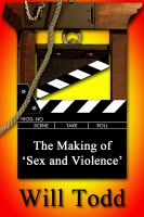 Cover for 'The Making of 'Sex and Violence''