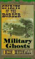 Cover for 'Spirits of the Border: Military Ghosts'