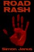 Road Rash by Simon Wood