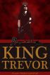 King Trevor by Susan Helene Gottfried
