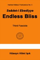 Cover for 'Se&acirc;det-i Ebediyye Endless Bliss Third Fascicle'