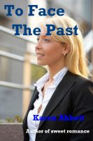 Cover for 'To Face The Past'