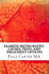 Diabetic Retinopathy: Causes, Tests, and Treatment Options by Dale  Carter