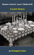 Queen Anne's Lace Tablecloth Vintage Crochet Pattern Ebook by Vintage Crochet