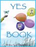 Yes Book by Linda Anderson