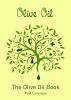 The Olive Oil Book by Paul Lonergan & Jenni Whittaker