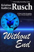 Cover for 'Without End: A Short Story of Belief'