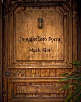 Cover for 'Thought Into Form'