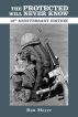 The Protected Will Never Know: 10th Anniversary Edition by Don Meyer