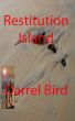 Restitution Island by Darrel Bird