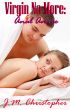 Virgin No More: Anal Annie by J.M. Christopher