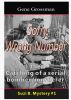 ...Sorry, Wrong Number: Suzie B. Mystery #1 by Gene Grossman