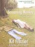 Never Kiss a Screaming Monkey: Living with, Loving & Surviving a Redneck by Kit Frazier