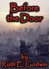 Before The Door by Ruth Godwin