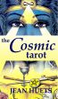 The Cosmic Tarot Book by Jean Huets