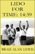 Lido for Time by Brad Alan Lewis