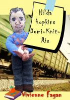 Cover for 'Hilda Hopkins, Domi-Knit-Rix #3'