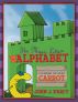 The Magic Letters of the Alphabet: Featuring the Word Carrot by John D'Arcy