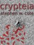 Crypteia by Stephen Cote