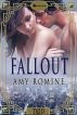 Fallout by Amy Romine