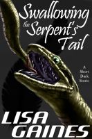 Cover for 'Swallowing the Serpent's Tail'