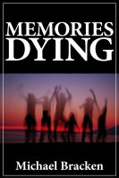 Cover for 'Memories Dying'