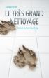 Le trÃ¨s grand nettoyage by Romuald Reber