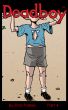 Deadboy Part 4 by Rick Parker