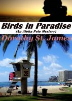 Cover for 'Birds in Paradise (Includes a Sneak Preview of Flowerbed of State)'
