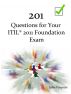 201 Questions for Your ITIL Foundation Exam by John Forester