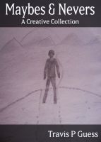 Cover for 'Maybes And Nevers'