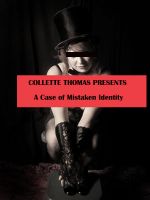 Cover for 'A Case of Mistaken Identity - Erotic Romance Fiction'